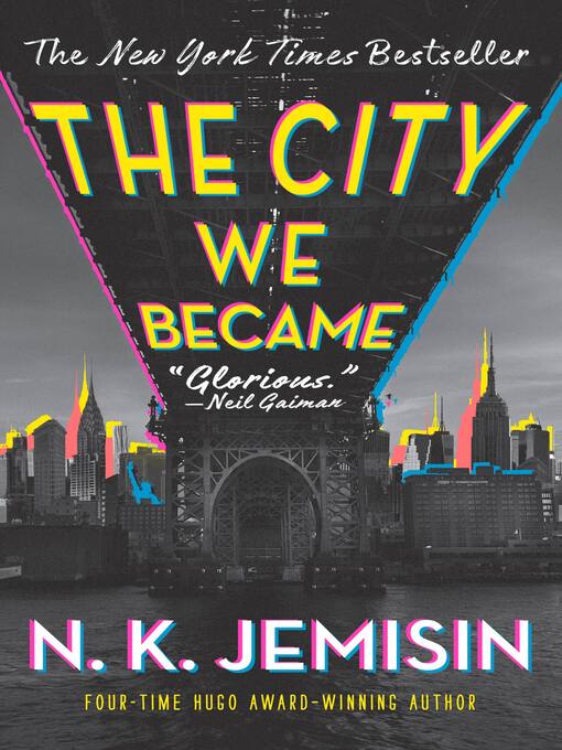 Title details for The City We Became by N. K. Jemisin - Wait list